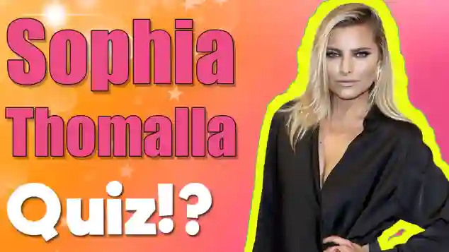 sophia thomalla quiz