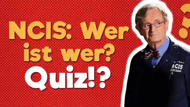 NCIS-Quiz: Wer ist wer?