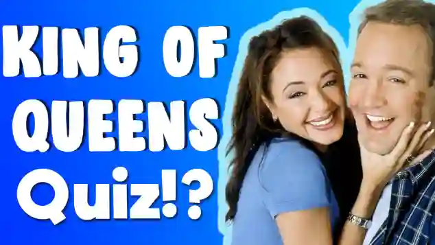 „King of Queens“ Quiz