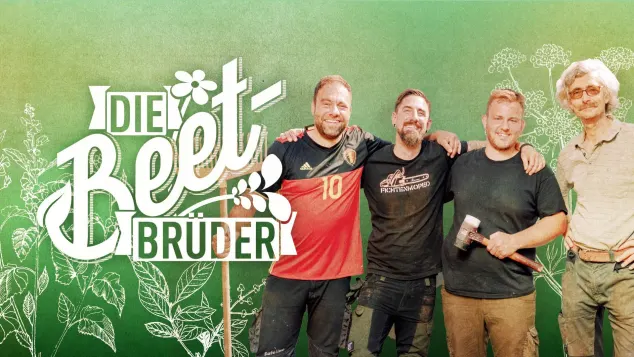 „Die Beet-Brüder“