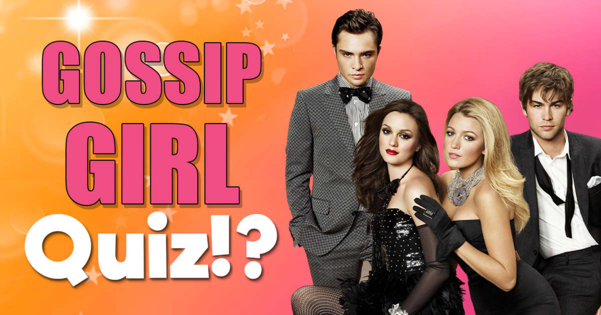 „Gossip Girl“ Quiz