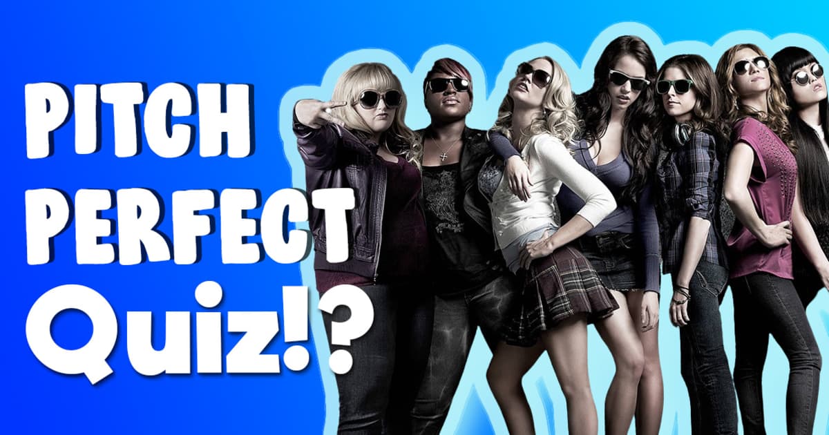 „Pitch Perfect“ Quiz