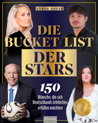 "Bucketlist der Stars" von Sören Bauer
